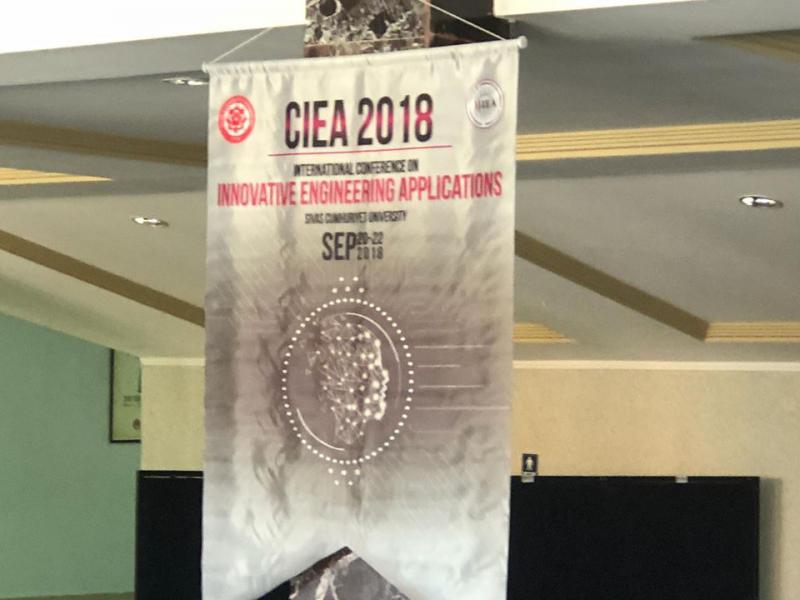 CIEA 2018 Teknokent Uluslararası Konferansına Katıldık