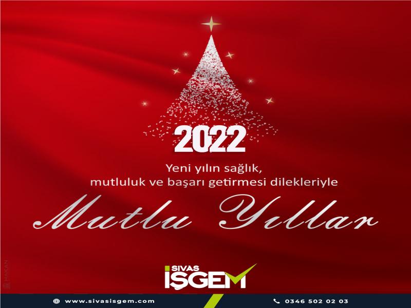 Yeni Yılın Sağlık, Mutluluk ve Başarı Getirmesi Dilekleriyle, Mutlu Yıllar Dileriz